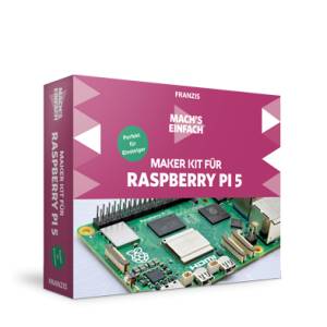 Maker Kit für Raspberry Pi 5 – „Mach’s einfach“ Bausatz für Einsteiger